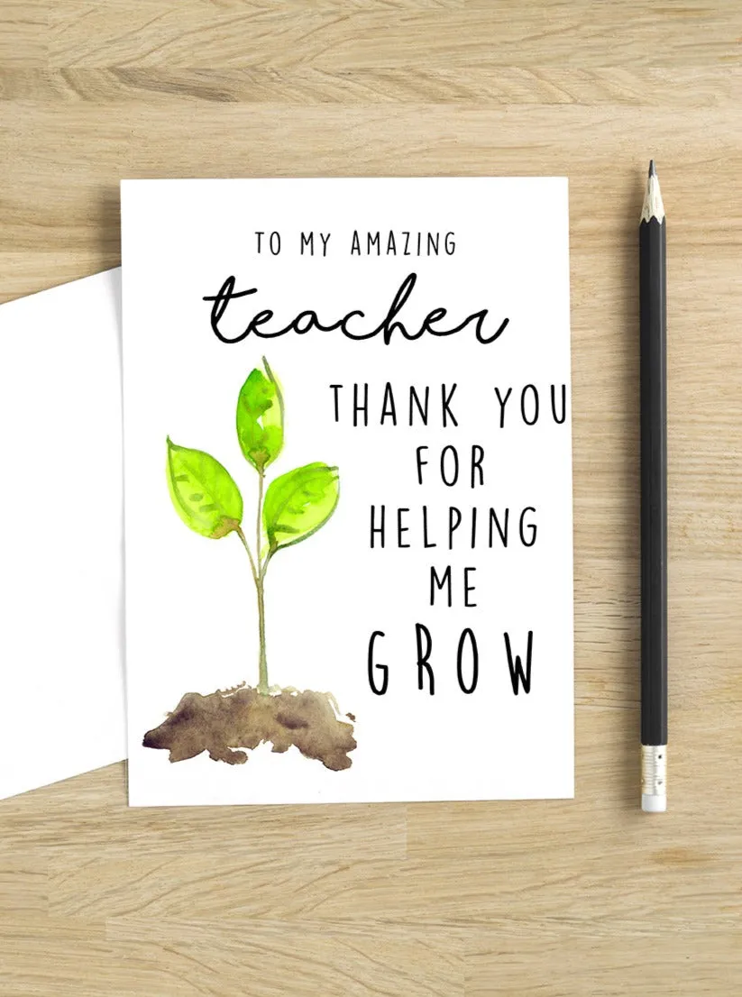 Helping Me Grow Teacher Appreciation Card