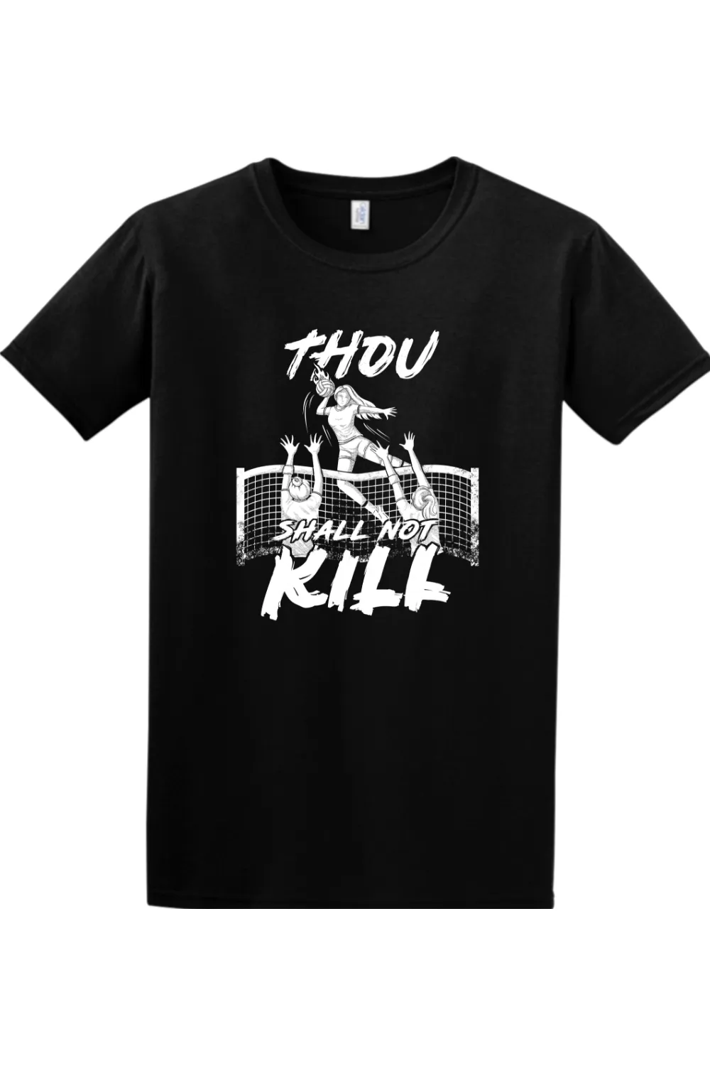 Thou Shall Not Kill - Catholic Volleyball Adult T-Shirt